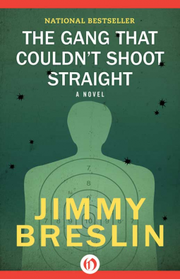 book cover for The Gang That Couldn't Shoot Straight