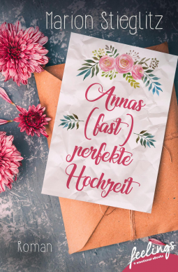 Buchcover für Annas (fast) perfekte Hochzeit