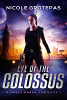 book cover for Eye of the Colossus: A Steampunk Space Opera Adventure