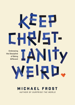 book cover for Keep Christianity Weird