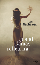 Couverture du livre pour Quand Damas refleurira
