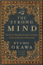 Cover Image: The Strong Mind: The Art of Building the Inner Strength to Overcome Life's Difficulties.