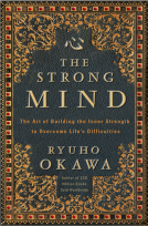 book cover for The Strong Mind: The Art of Building the Inner Strength to Overcome Life's Difficulties.