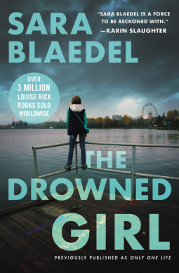 book cover for The Drowned Girl (previously published as Only One Life)