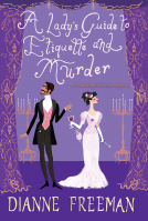 book cover for A Lady's Guide to Etiquette and Murder