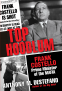 Cover Image: Top Hoodlum
