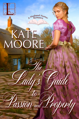 book cover for A Lady's Guide to Passion and Property