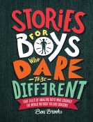 book cover for Stories for Boys Who Dare to Be Different
