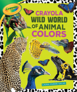 book cover for Crayola ® Wild World of Animal Colors
