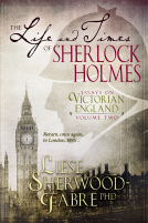 book cover for The Life and Times of Sherlock Holmes