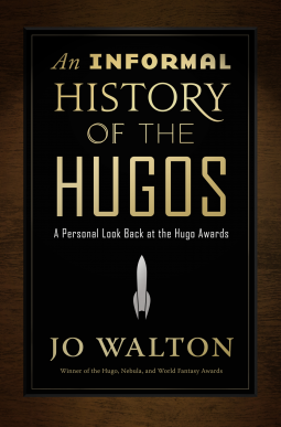 book cover for An Informal History of the Hugos