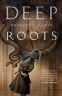 Cover Image: Deep Roots