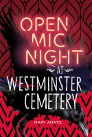 book cover for Open Mic Night at Westminster Cemetery