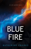 Cover Image: Blue Fire