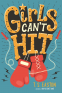 Cover Image: Girls Can't Hit