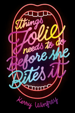 book cover for Things Jolie Needs to Do Before She Bites It
