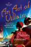 Cover Image: An Act of Villainy