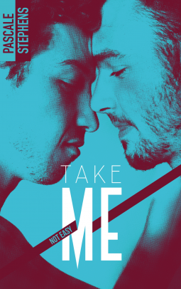 Couverture du livre pour Not easy - Tome 4 - Take me