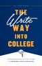 Cover Image: The Write Way Into College