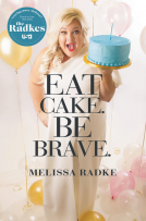 book cover for Eat Cake. Be Brave.