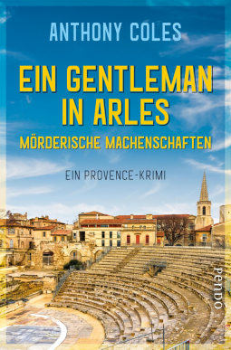 Buchcover für Ein Gentleman in Arles – Mörderische Machenschaften