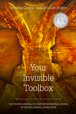 book cover for Your Invisible Toolbox: The Technological Ups And Interpersonal Downs Of The Millennial Generation