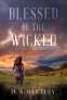 Cover Image: Blessed Be the Wicked