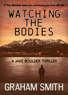 book cover for Watching the Bodies