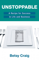 book cover for Unstoppable: A Recipe for Success in Life and Business