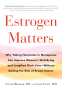 Cover Image: Estrogen Matters