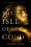 Cover Image: The Isle of Gold