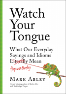 book cover for Watch Your Tongue