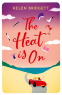 Cover Image: The Heat Is On