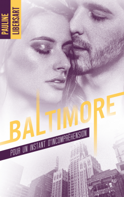 Couverture du livre pour Baltimore 2,5 - Pour un instant d'incompréhension