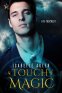 Cover Image: A Touch of Magic