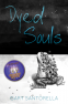 Cover Image: Dyed Souls