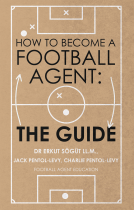 book cover for How to Become a Football Agent: The Guide