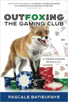 book cover for Outfoxing The Gaming Club
