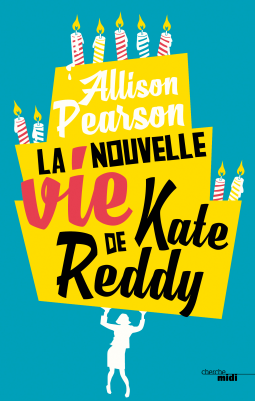 Couverture du livre pour La Nouvelle Vie de Kate Reddy