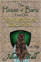 book cover for The House of Baric Part One: Shields Down