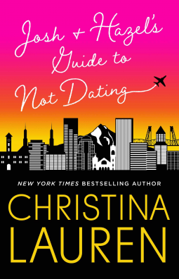 book cover for Josh and Hazel's Guide to Not Dating