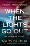 Cover Image: When The Lights Go Out
