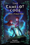 Cover Image: The Camelot Code: The Once and Future Geek