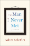 Cover Image: The Man I Never Met