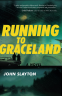 Cover Image: Running to Graceland
