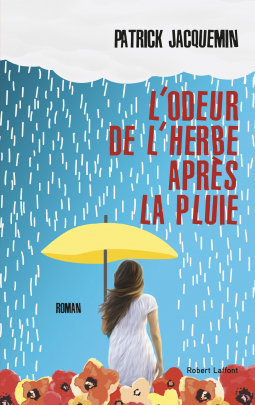Couverture du livre pour L'Odeur de l'herbe après la pluie