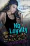 Cover Image: No Loyalty