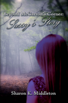book cover for Beyond McCarron's Corner: Sassy's Story