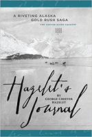 book cover for Hazelet's Journal: A Riveting Alaska Gold Rush Saga