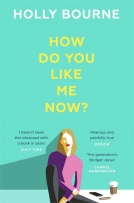 book cover for How Do You Like Me Now?
